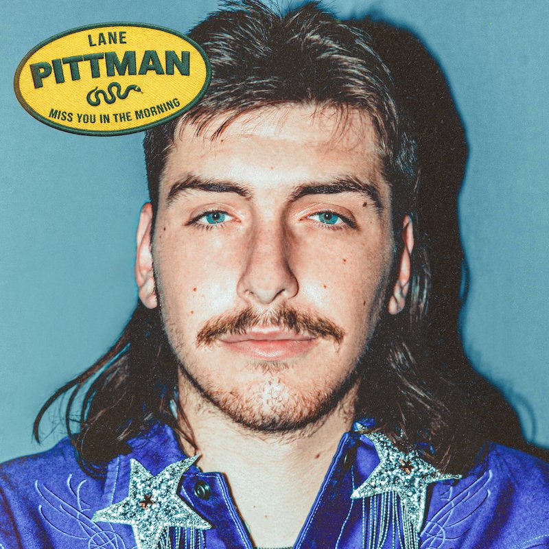 Miss You In The Morning by Lane Pittman