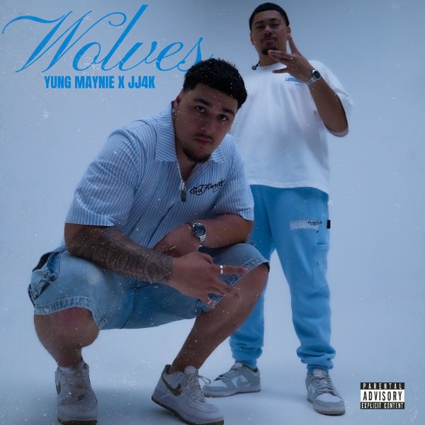 Wolves by Yung Maynie, JJ4K